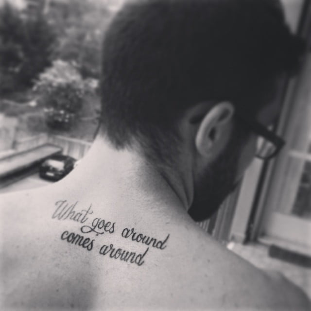 What Goes Around Comes Around Tattoo