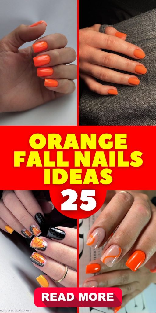 Orange Fall Nails 25 Ideas: The Ultimate Guide to Seasonal Chic